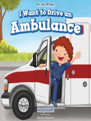 cover image of I Want to Drive an Ambulance